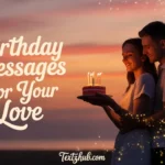 birthday messages for love