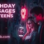 Birthday Messages for Teens