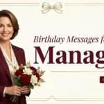 Birthday messages for your manager portrayed with elegant professional woman and luxurious burgundy gold design.