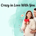 Sweet couple sharing a loving moment representing crazy love messages for husband in teal design.