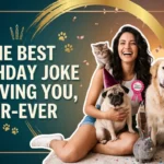 Funny pet birthday captions with a romantic woman laughing surrounded by multiple adorably chaotic birthday pets.