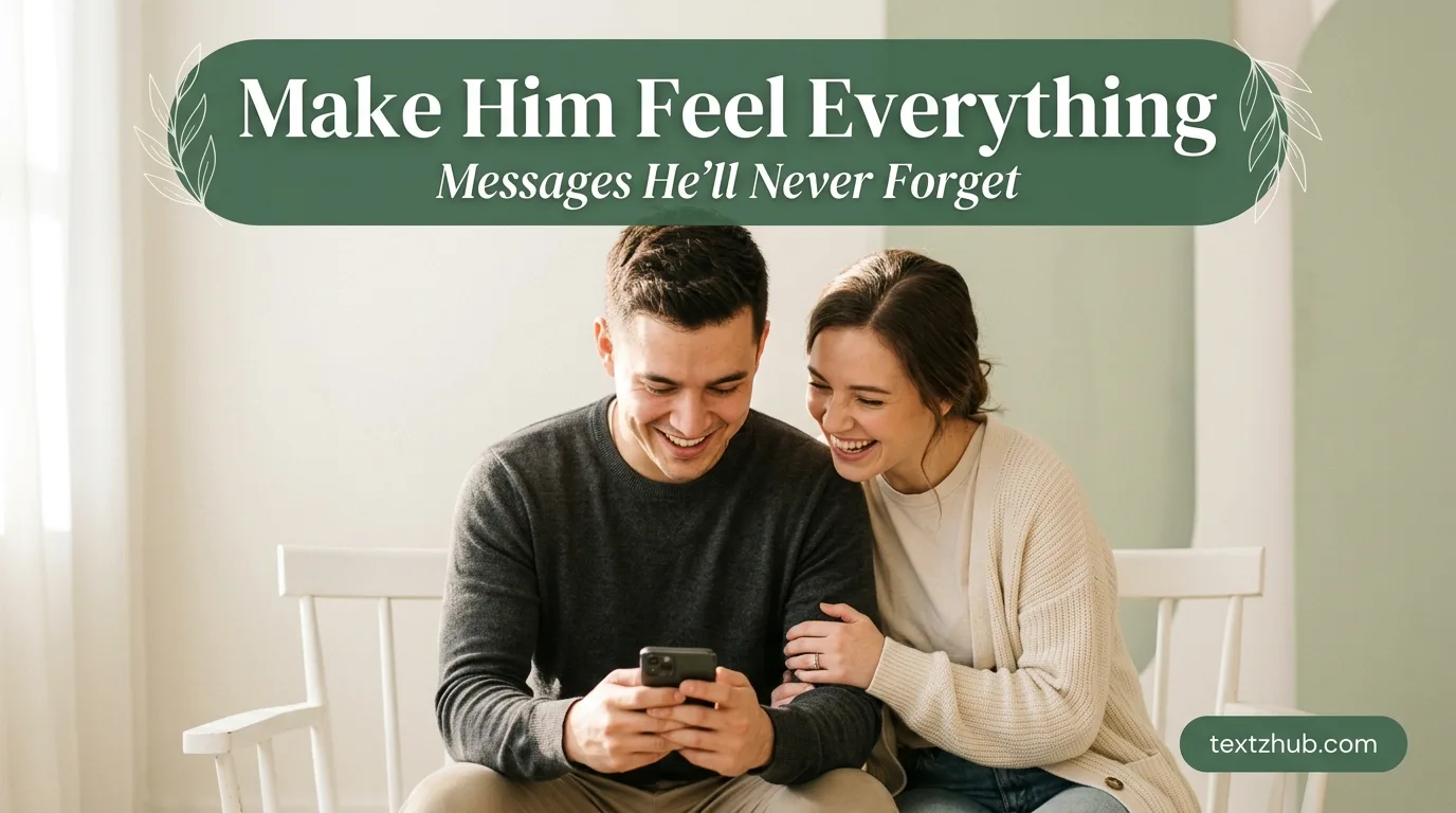 Man smiling at heartfelt love you messages for him sent by his partner.