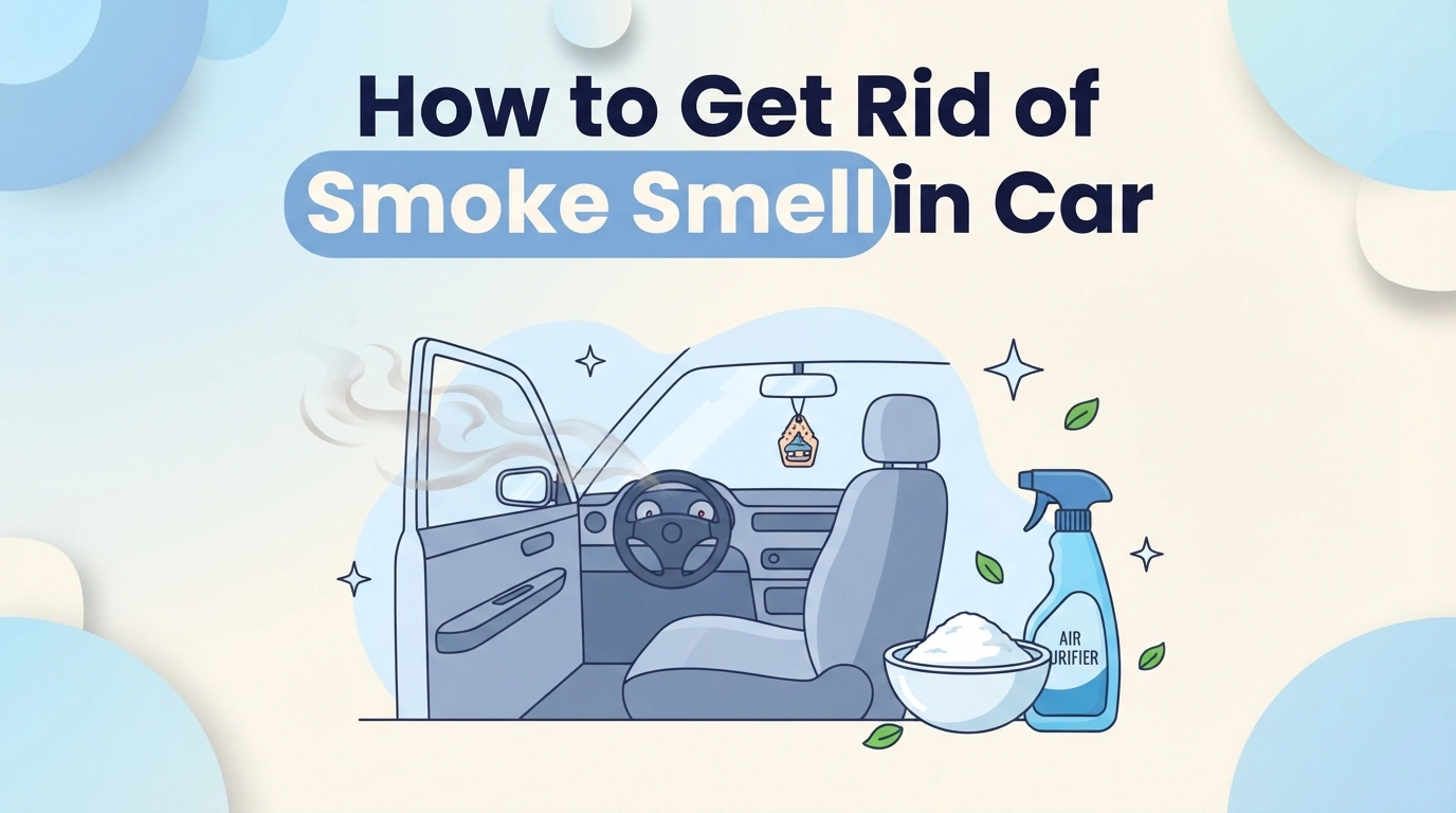 How to get rid of smoke smell in car featured image with car interior, baking soda and air freshener