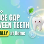 How to reduce gap between teeth naturally at home featured image with glossy smiling teeth, mint leaf and toothbrush
